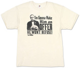 The Godfather - I'm Going to Make Him an Offer He Can't Refuse Tričko