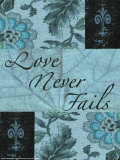 Love Never Fails Prints by Marilu Windvand