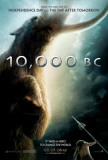 10,000 B.C. Prints