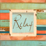 Relaxe Pôsters por Grace Pullen Relaxe Pôsters por Grace Pullen