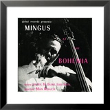 Charles Mingus - Mingus at the Bohemia Affiches