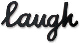 Laugh Wood Sign