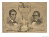 Abraham Lincoln for President - The Union Must and Shall be Preserved, c.1860 Prints by W.h. Rease