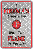 A Fireman Lives Here Targa in metallo