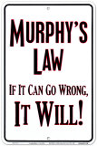 Murphy's Law Tin Sign