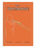 The Trombone Pósters The Trombone Pósters