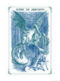 Through the Looking Glass: Beware the Jabberwock Posters por John Tenniel Through the Looking Glass: Beware the Jabberwock Posters por John Tenniel