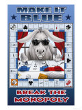 Make It Blue, Break the Monopoly Posters by Richard Kelly