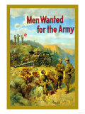 Men Wanted for The Army Posters