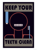 Keep Your Teeth Clean Poster