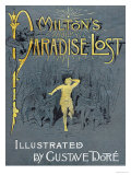 Milton's Paradise Lost Plakater af Gustave Doré Milton's Paradise Lost Plakater af Gustave Doré