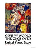 Give the World the Once Over in the United States Navy , c.1919 Posters by James Henry Daugherty
