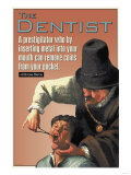 The Dentist Posters