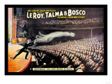 Leroy, Talma and Bosco Poster Leroy, Talma and Bosco Poster