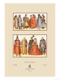 Sixteenth Century Fashions of the Polish Nobility Photographie par Racinet 