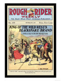 Rough Rider Weekly: King of the Wild West's Blacksnake Brand Affiche par C.j. Taylor