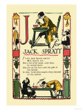 J for Jack Sprat Posters by Tony Sarge