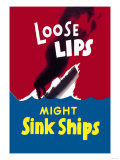 Loose Lips Might Sink Ships Posters