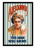 Alexander, The Man Who Knows Poster