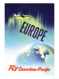 Europe, Fly Canadian Pacific Posters by P. Ewart