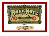 Bank Note Cigars, A Certified Smoke Prints