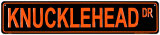 Knucklehead Dr. Blechschild