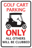 Golf Cart Parking Only Blechschild