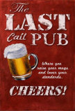 Last Call Pub Poster von Robert Downs