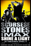 Shine A Light Posters