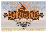 No Regrets: Big Wave Surfers Posters
