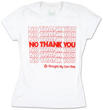 Juniors: Tee Hugger - No, Thank You Tshirts