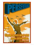 Perseverance Posters