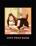 Give That Back Poster by Kourosh 