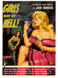 Girls Out of Hell! Posters by George Gross