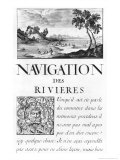 Navigation Des Rivieres Giclée-Druck von Sebastien Le Pretre de Vauban