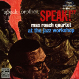 Max Roach Quartet, Speak Brother Speak! At the Jazz Workshop Poster