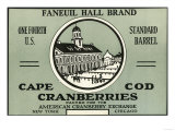 Cape Cod, Massachusetts - Faneuil Hall Brand Cranberry Label Posters