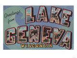 Lake Geneva, Wisconsin - Large Letter Scenes Print