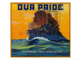 Our Pride Orange Label - Highgrove, CA Prints