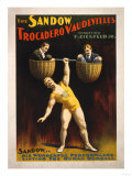The Sandow Trocadero Vaudevilles Weightlifting Poster Fotografie The Sandow Trocadero Vaudevilles Weightlifting Poster Fotografie