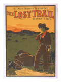 The Lost Trail - Comedy Drama Western Life Poster Poster