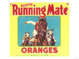 Running Mate Orange Label - Lindsay, CA Print