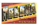 Greetings from Helena, Montana Giclee Print Greetings from Helena, Montana Giclee Print