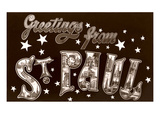 Greetings from St. Paul, Minnesota Giclee Print Greetings from St. Paul, Minnesota Giclee Print
