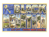 Greetings from Black Mountain, North Carolina Giclee Print