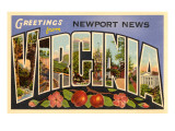 Greetings from Newport News, Virginia Giclee Print