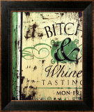 Bitch and Whine Posters by Rodney White