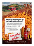 Brewed With Corn Means Quality Beer Print