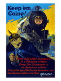 Keep 'em Going Posters