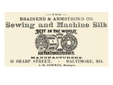 Brainerd and Armstrong Co. Sewing and Machine Silk Stampa giclée Brainerd and Armstrong Co. Sewing and Machine Silk Stampa giclée